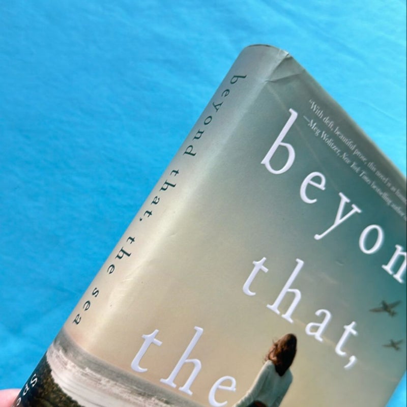 Beyond That, the Sea