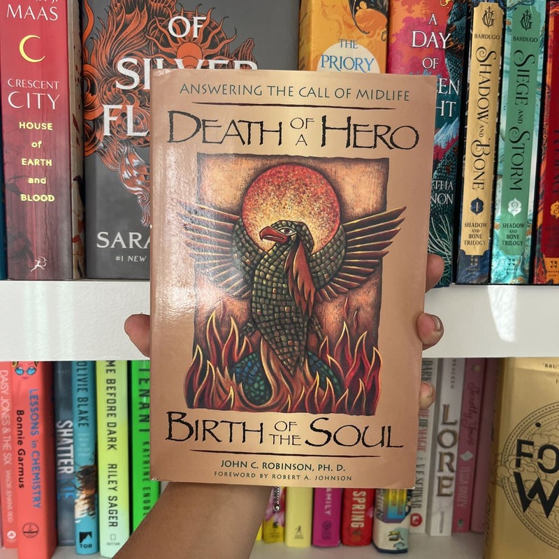 Death of a Hero, Birth of the Soul