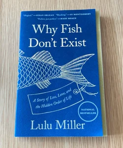 Why Fish Don't Exist