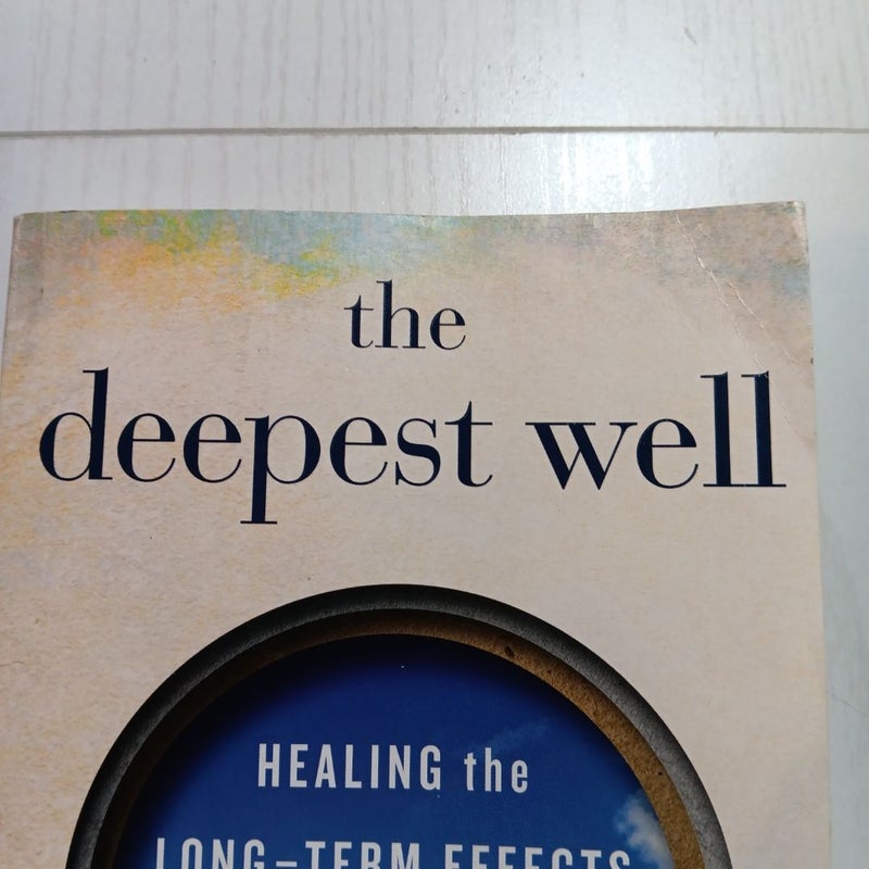 The Deepest Well