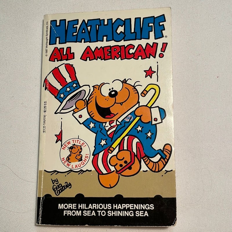 Heathcliff All American!