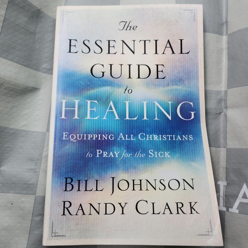 The Essential Guide to Healing