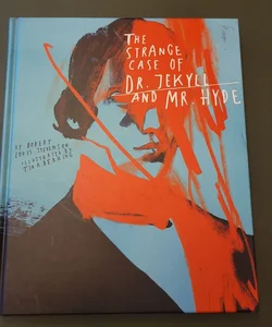 Classics Reimagined, the Strange Case of Dr. Jekyll and Mr. Hyde