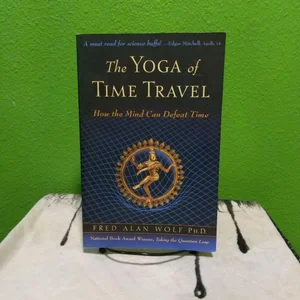 The Yoga of Time Travel