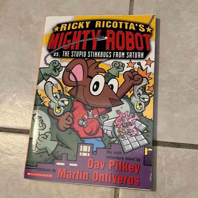 Ricky Ricotta's Mighty Robot vs. the Stupid Stinkbugs from Saturn