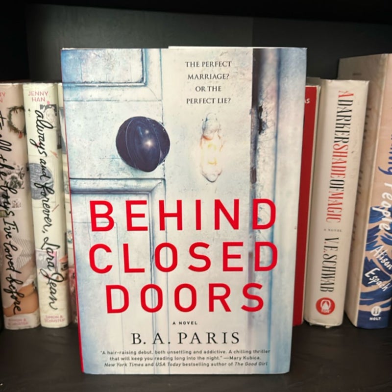 Behind Closed Doors
