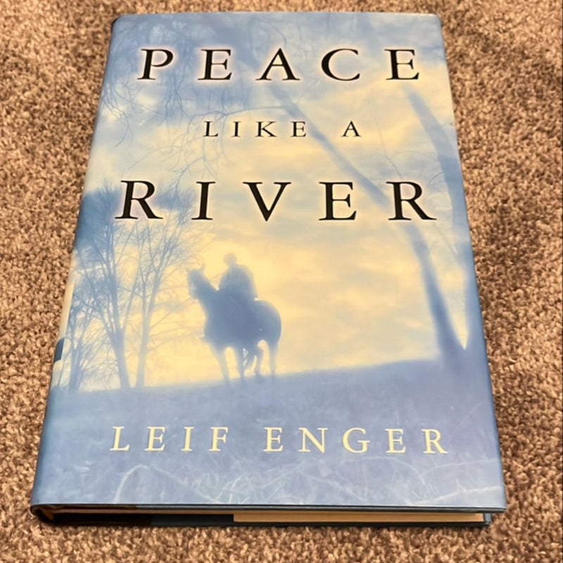 Peace Like a River