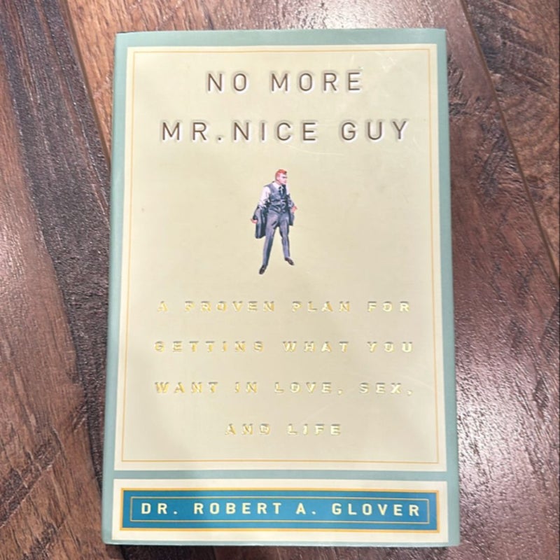 No More Mr Nice Guy