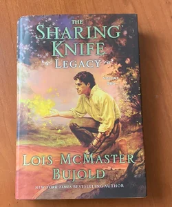 The Sharing Knife Volume Two: Legacy