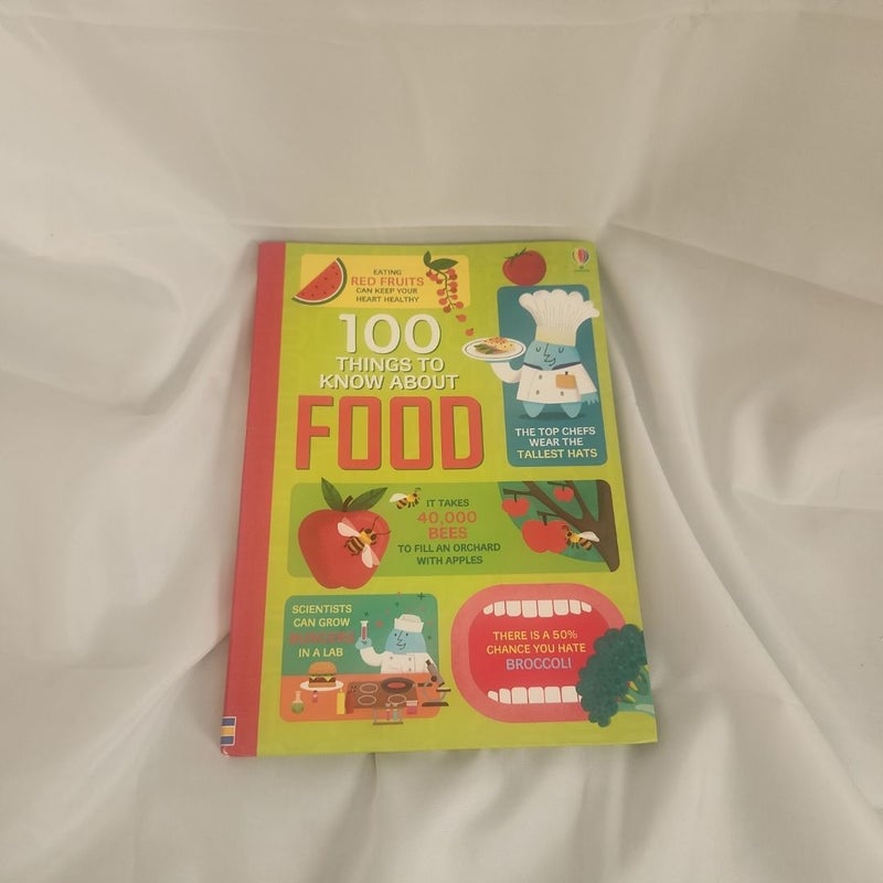 100 Things to Know about Food