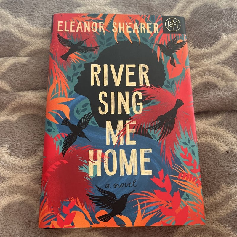 River Sing Me Home