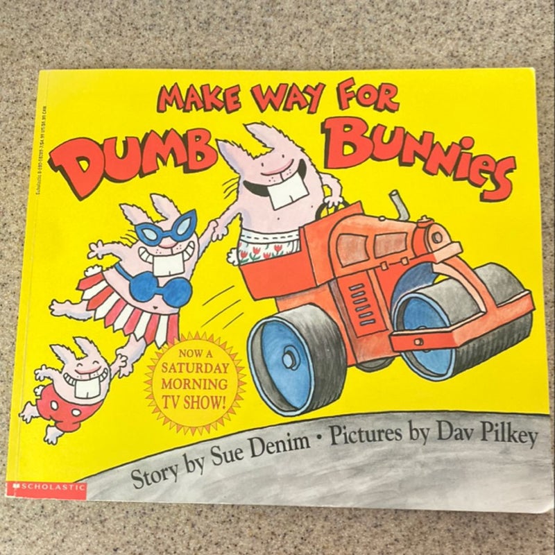 Make Way for Dumb Bunnies by Sue Denim