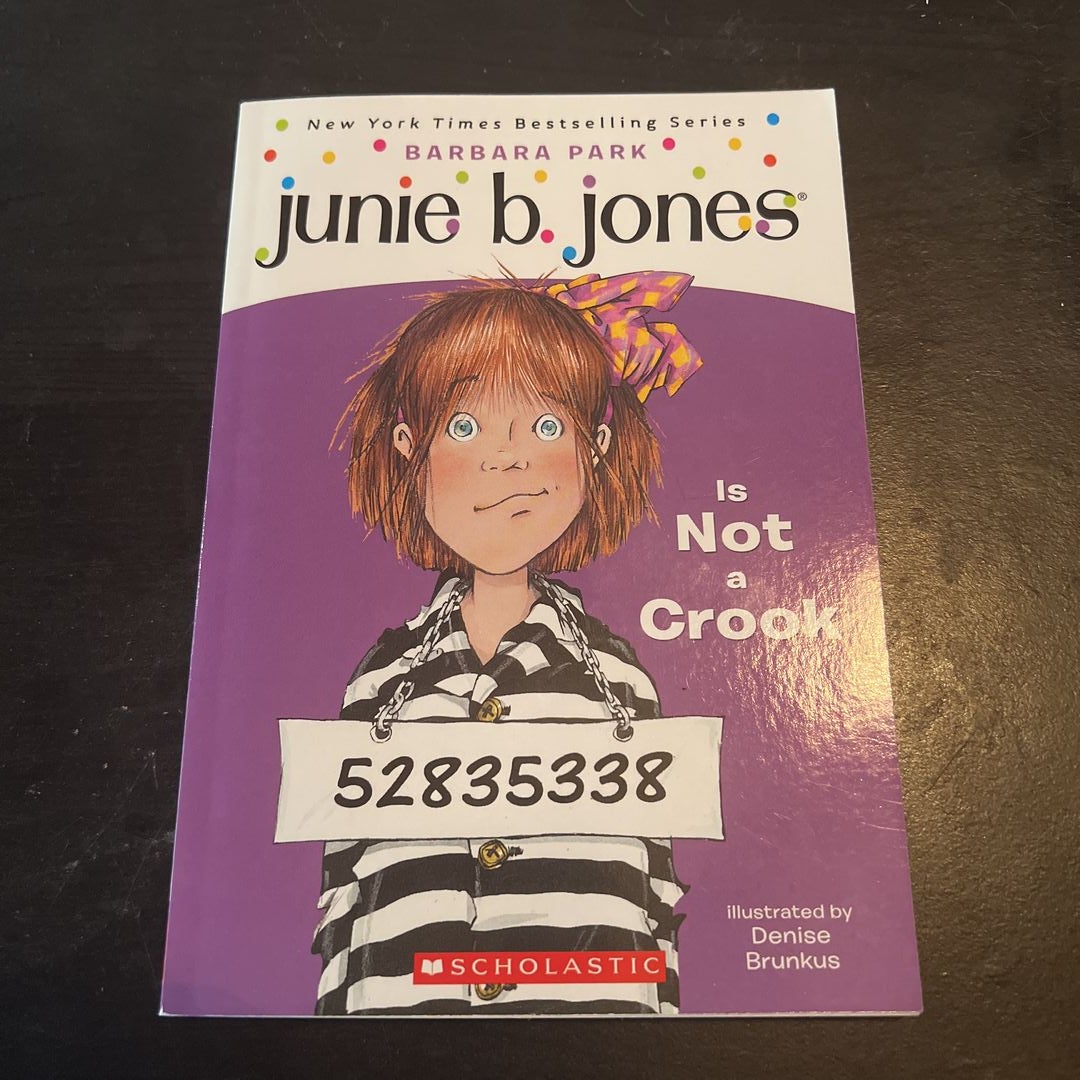 Junie B. Jones Is Not a Crook