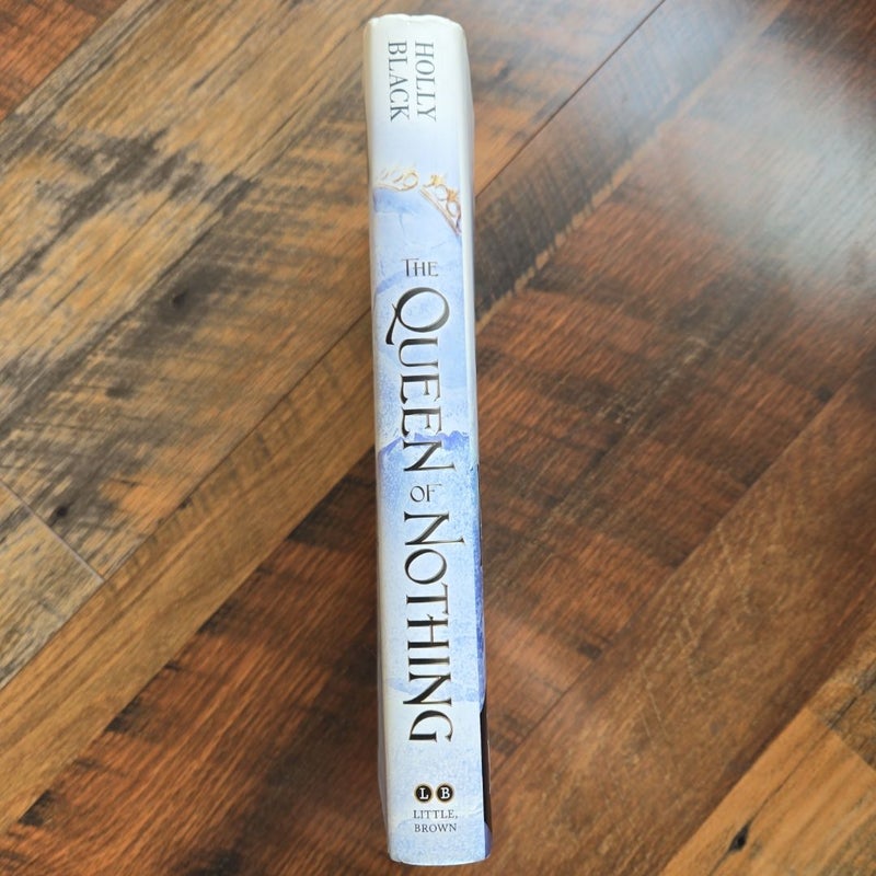 The Queen of Nothing (First Edition)