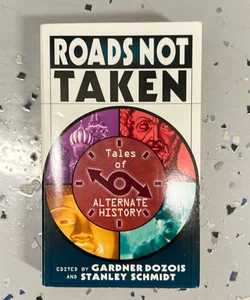 Roads Not Taken