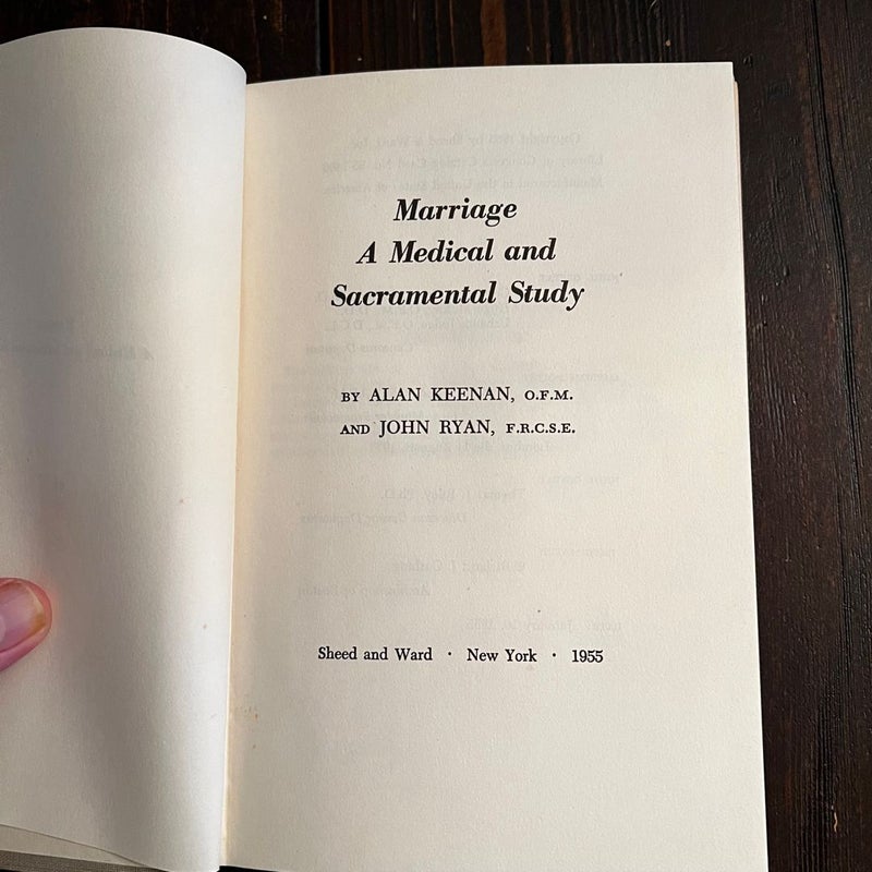 Marriage A Medical and Sacramental Study