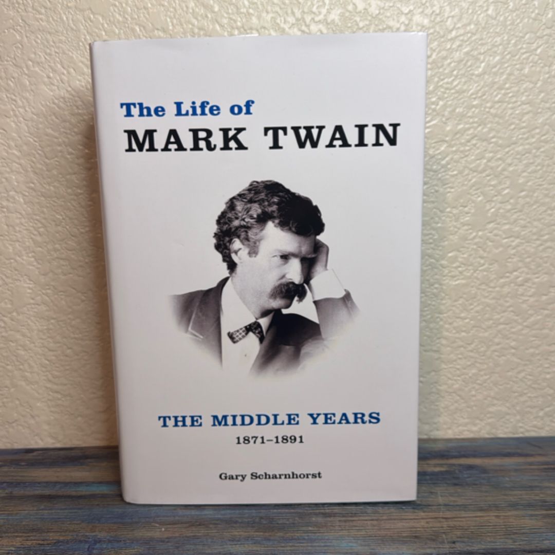 The Life of Mark Twain