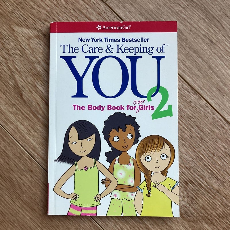 The Care and Keeping of You 2