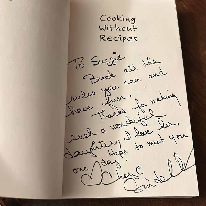 *Signed* Cooking Without Recipes