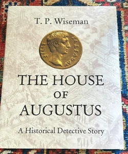 The House of Augustus