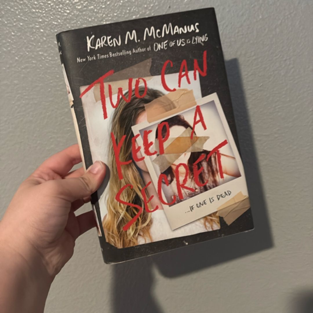 Two Can Keep a Secret