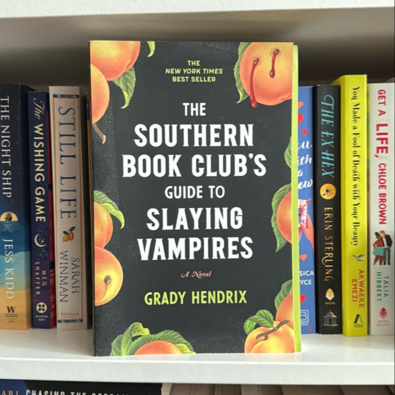 The Southern Book Club's Guide to Slaying Vampires