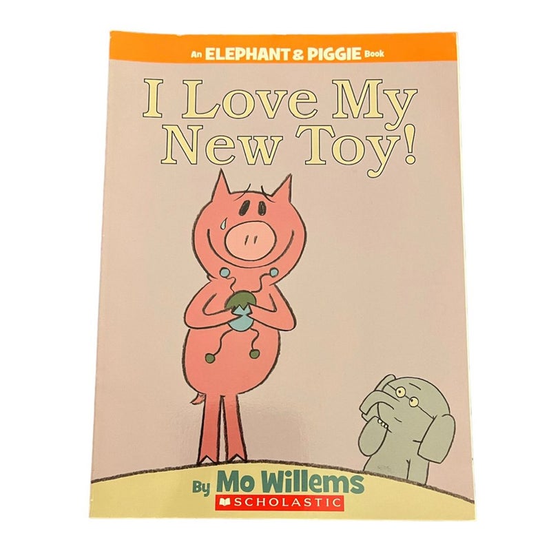 Mo Willems Bundle Elephant and Piggie Books: I Love My New Toy!, There Is a Bird on Your Head!, A Big Guy Took My Ball! 