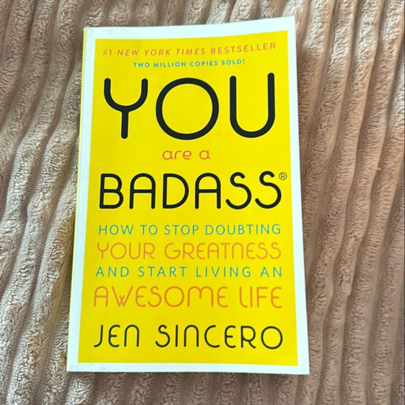 You Are a Badass®