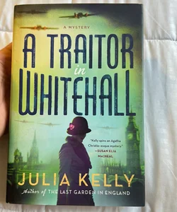 A Traitor in Whitehall