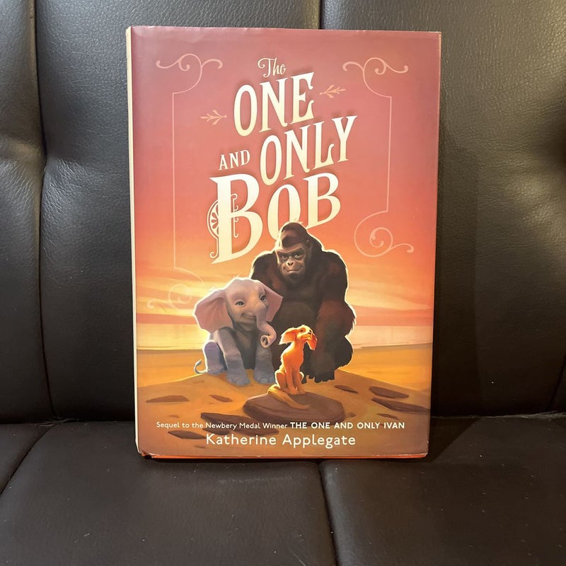 The One and Only Bob