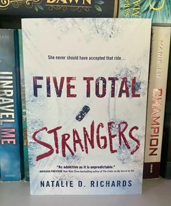 Five Total Strangers