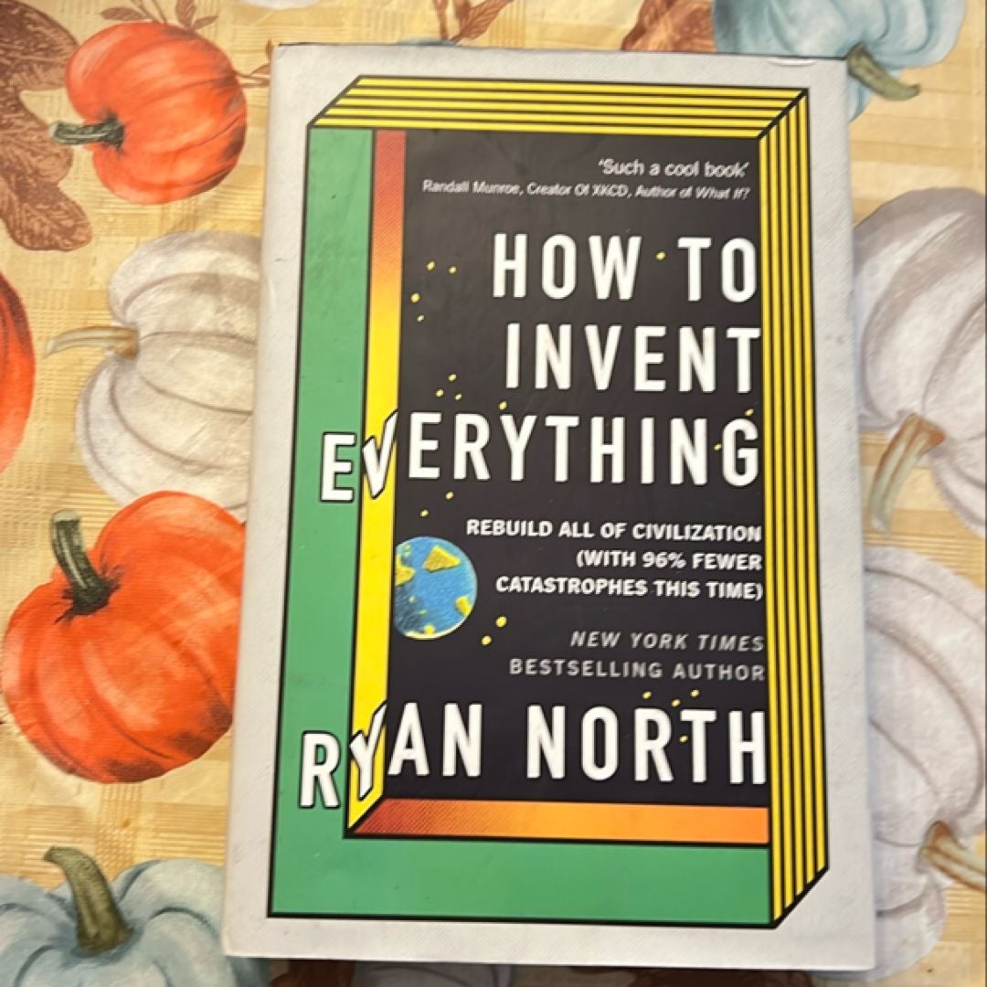 How to Invent Everything