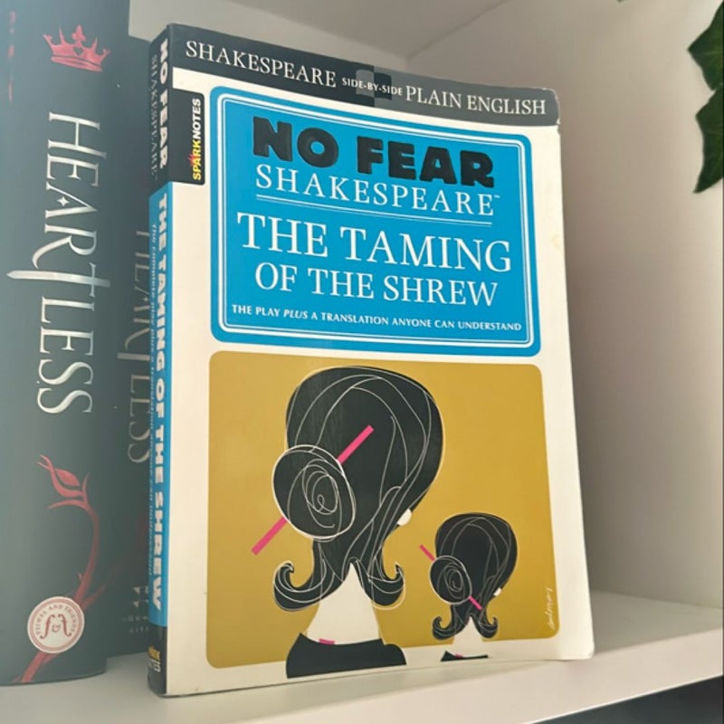 The Taming of the Shrew (No Fear Shakespeare)