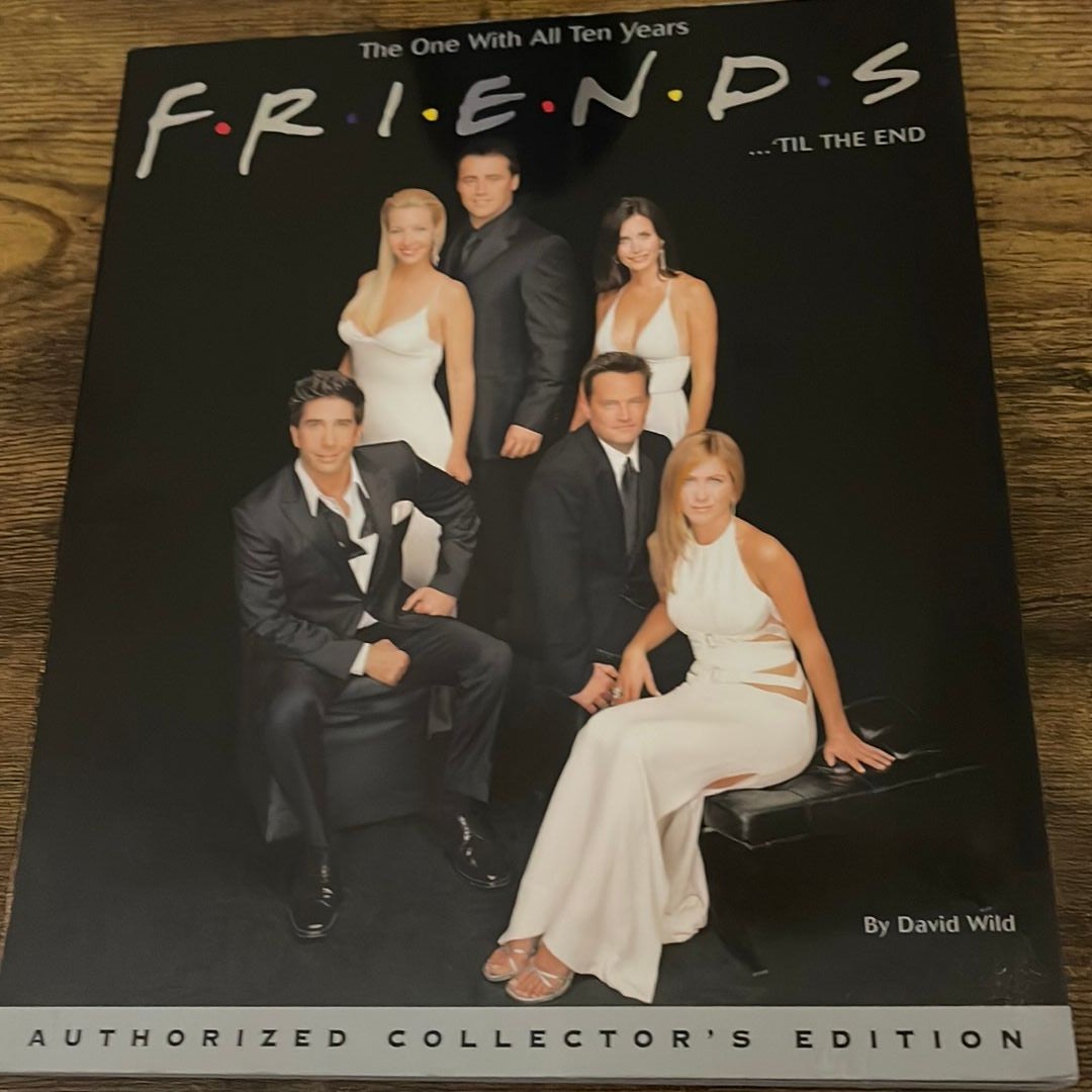 Friends 'til the End