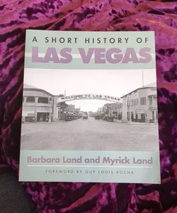 A Short History of Las Vegas