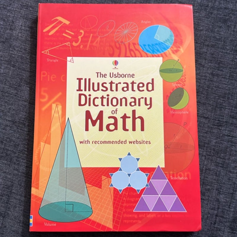 The Usborne Illustrated Dictionary of Math