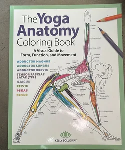 The Yoga Anatomy Coloring Book