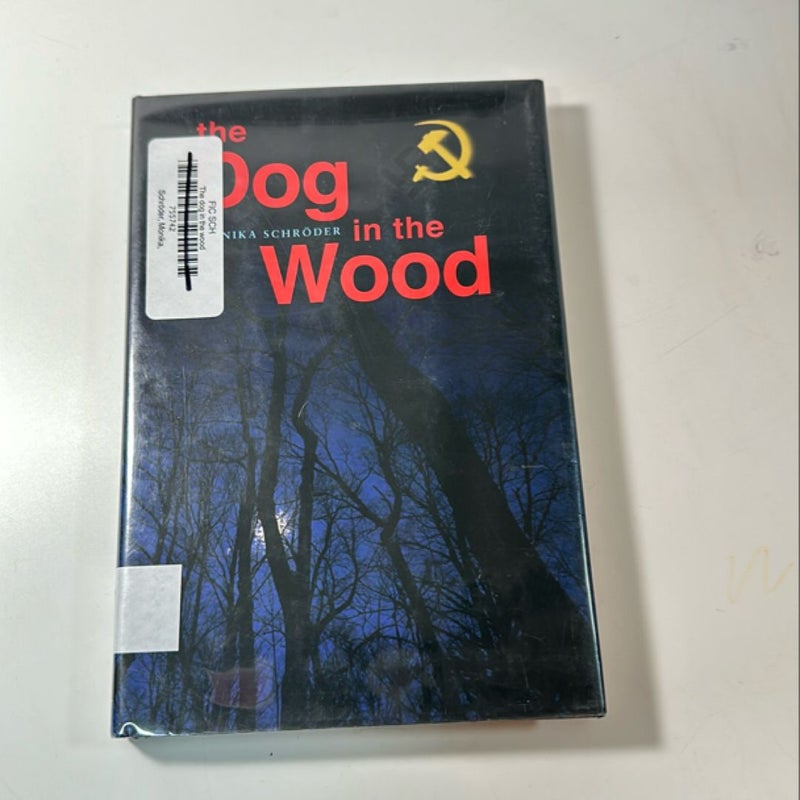 The Dog in the Wood