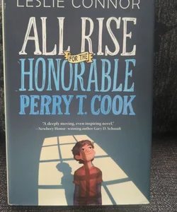 All Rise for the Honorable Perry T. Cook