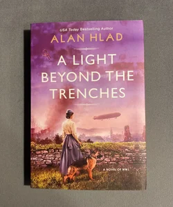 A Light Beyond the Trenches