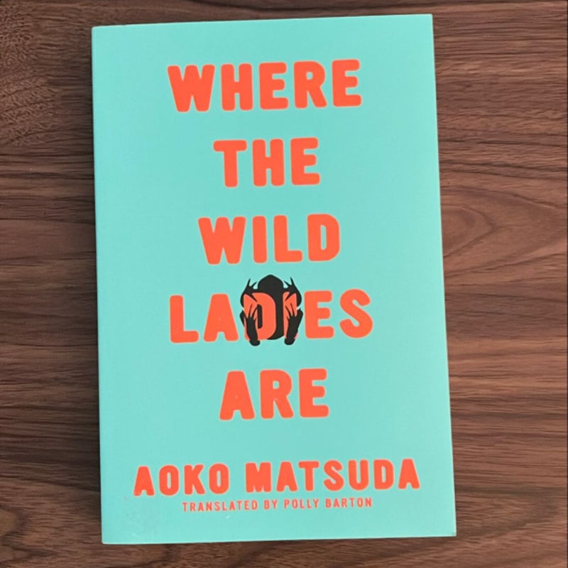 Where the Wild Ladies Are