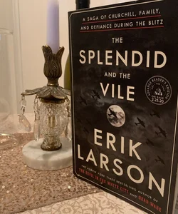 The Splendid and the Vile (advanced reviewers copy)