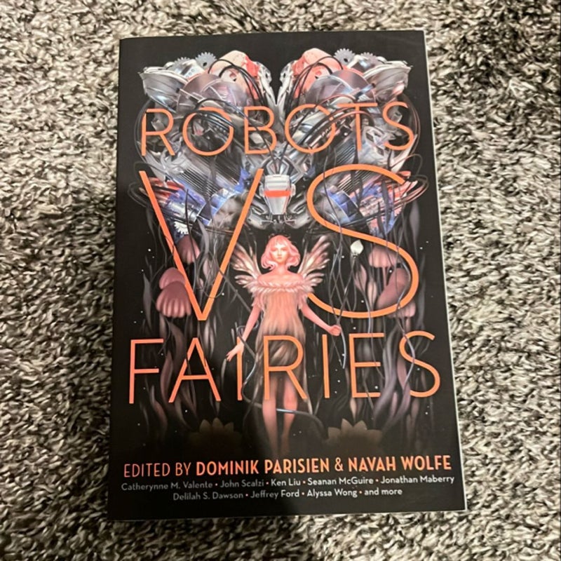 Robots vs. Fairies