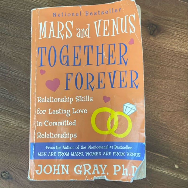 Mars and Venus Together Forever