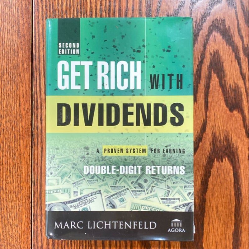 Get Rich with Dividends