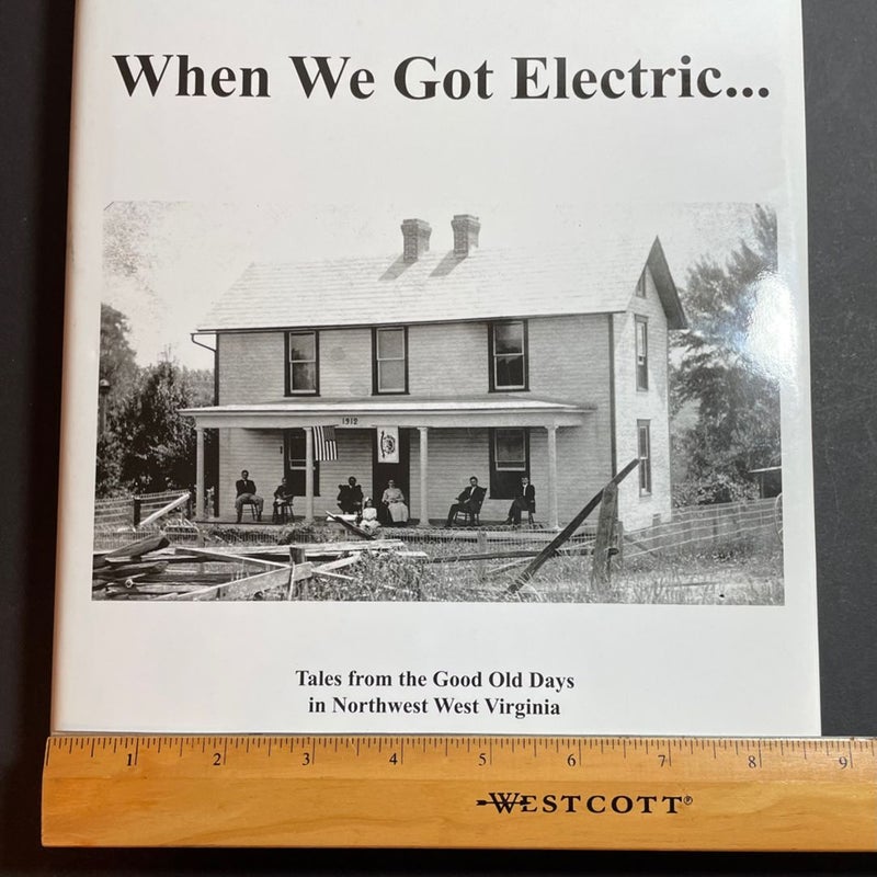 When We Got Electric...