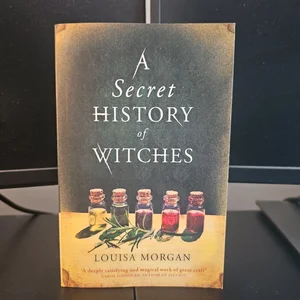 A Secret History of Witches