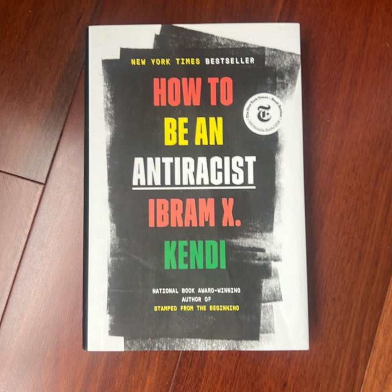 How to Be an Antiracist
