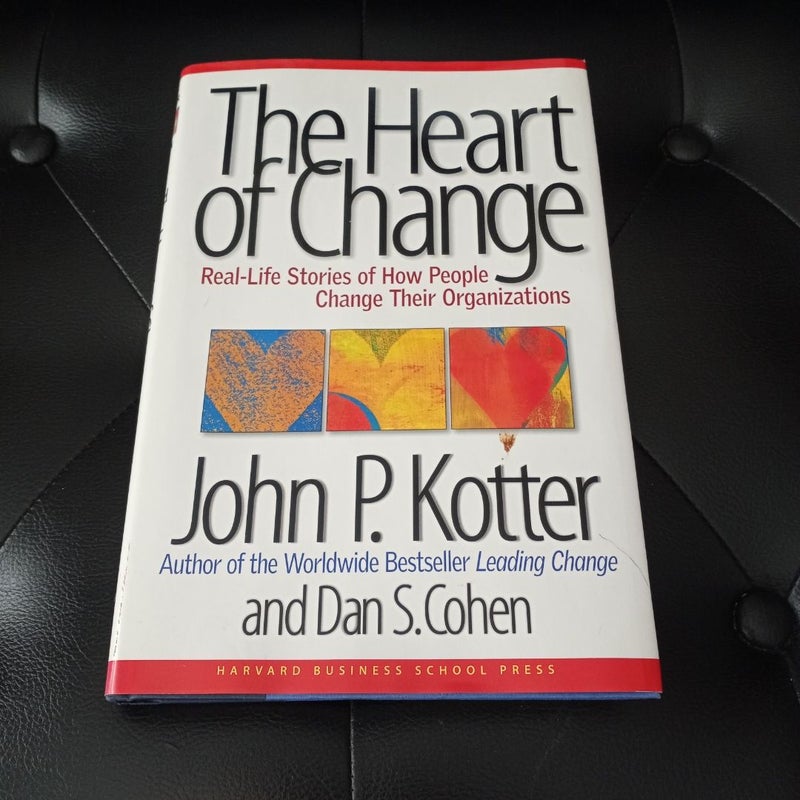 The Heart of Change