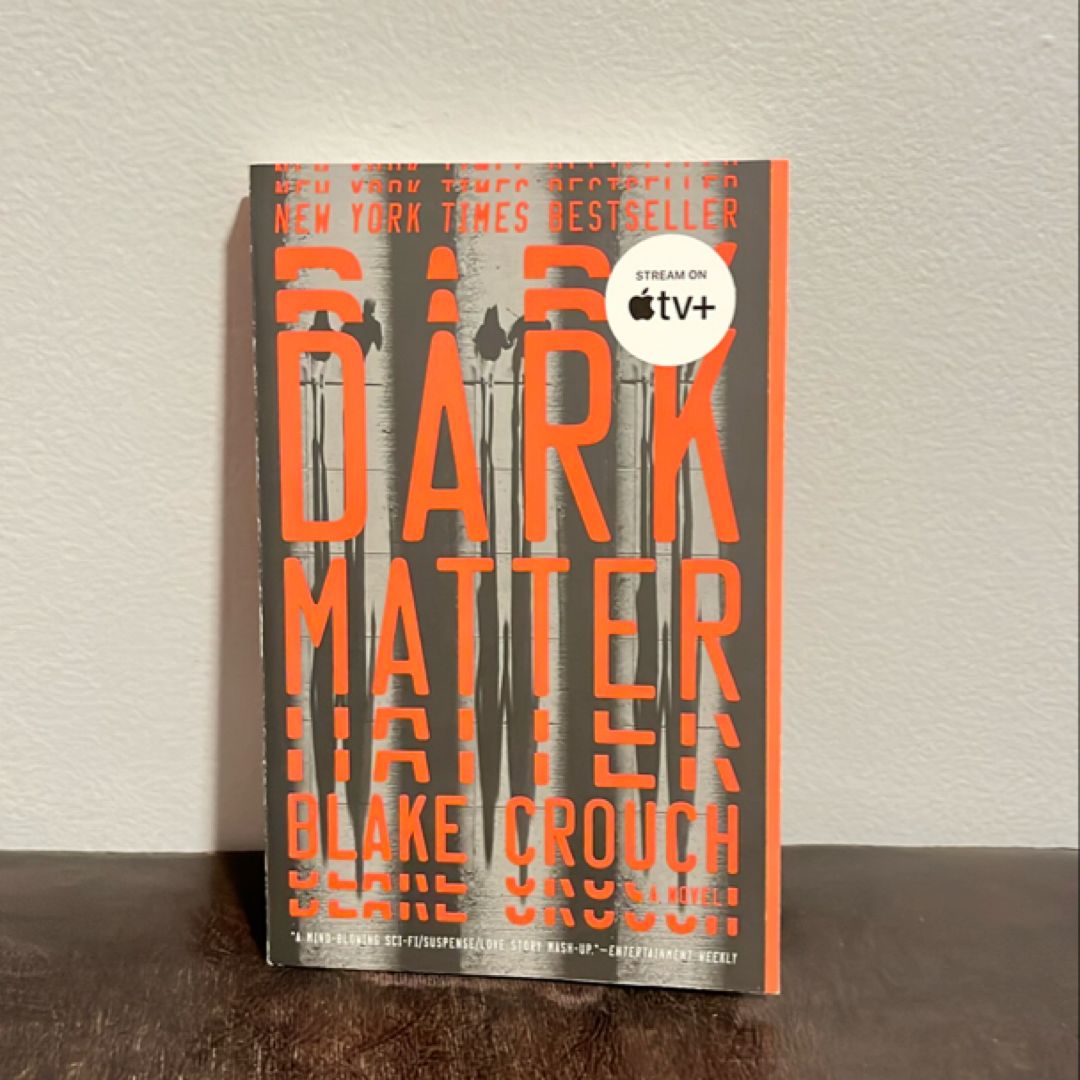 Dark Matter (Movie Tie-In)